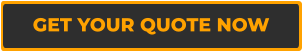 GET YOUR QUOTE NOW